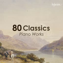 "80 Classics: Piano Works" - Johann Sebastian Bach