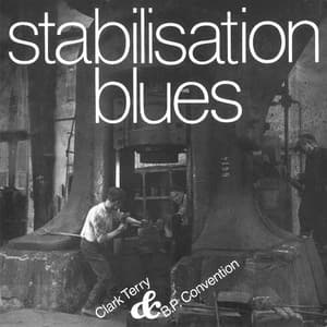 Stabilisation Blues - Clark Terry