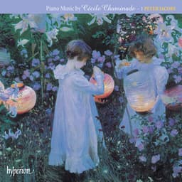 Chaminade: Piano Music, Vol. 1 - Cécile Chaminade