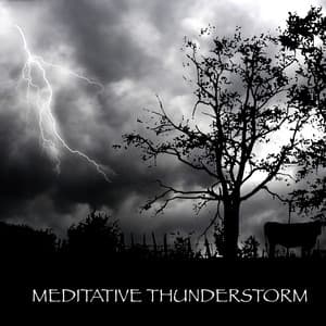 Meditative Thunderstorm - Rain & Thunder