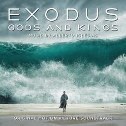 Exodus: Gods & Kings - Alberto Iglesias