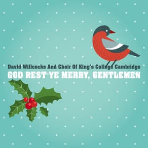 God Rest Ye Merry, Gentlemen - Sir David Willcocks