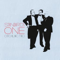 Standards One - Otto Hejnic Trio