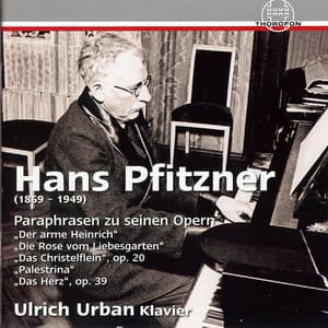 Pfitzner: Paraphrasen zu seinen Opern - Hans Pfitzner