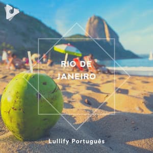 Rio De Janeiro - Lullify Português