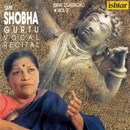 Smt. Shobha Gurtu, Vol. 2 - Shobha Gurtu