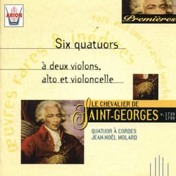 Saint-Georges : Six quatuors à 2 violons, alto & violoncelle - Joseph Boulogne Chevalier de Saint-Georges