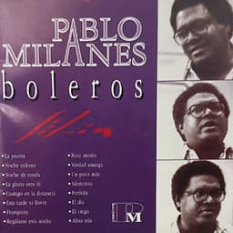 Boleros Filin - Pablo Milanés