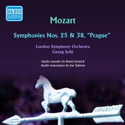 Mozart: Symphonies Nos. 25 & 38 - Wolfgang Amadeus Mozart