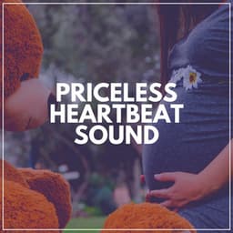 Priceless Heartbeat Sound - Womb Sound