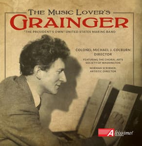 The Music Lover's Grainger - Percy Grainger