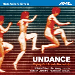 Undance - Mark-Anthony Turnage