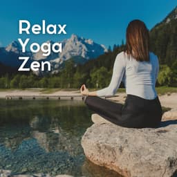 Relax Yoga Zen - Schlaflieder Relax