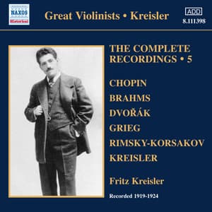 Kreisler: Complete Recordings, Vol. 5 - Fritz Kreisler