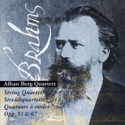Brahms: String Quartets, Op. 51 & 67 - Johannes Brahms