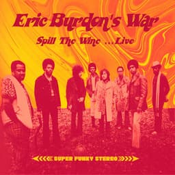 Spill The Wine...Live - Eric Burdon