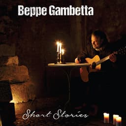 Short Stories - Beppe Gambetta