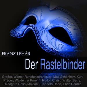 Lehár: Der Rastelbinder - Franz Lehár