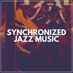 Synchronized Jazz Music - Coffee House Jazz Club