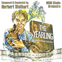 The Yearling - MGM Studio Orchestra
