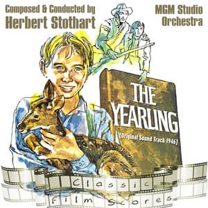 The Yearling - MGM Studio Orchestra