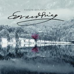 Grieg: Violin Sonatas No. 1 & 2 - Edvard Grieg