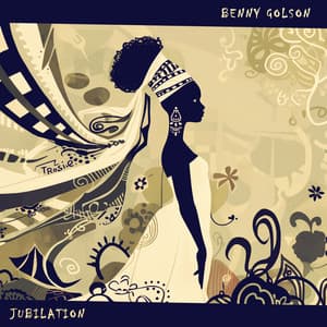 Jubilation - Benny Golson