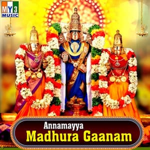 Annamayya Madhura Gaanam - G Balakrishna Prasad
