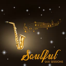 Soulful Sax Sessions: Smooth Jazz Delights & Evening Chill, Jazz Lounge Elegance - Matt Buble