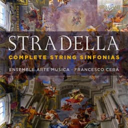 Stradella: Complete String Sinfonias - Alessandro Stradella