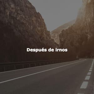 Después de irnos - Eccezionale Jazz Rilassante