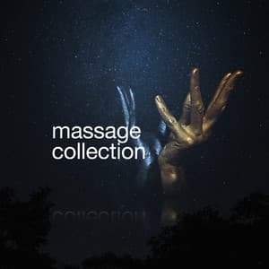 Massage Collection - Massage Therapy Music