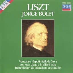 Liszt: Piano Works Vol. 6 - Venezia e Napoli; Ballade No. 2 - Franz Liszt