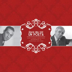 Érase una vez un poeta - Juan Carlos Cirigliano