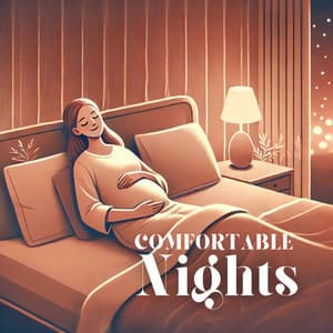 Comfortable Nights: Gentle Rest for Expectant Mothers - Peaceful Sounds Zone