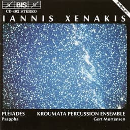 Xenakis: Pleiades / Psappha - Iannis Xenakis
