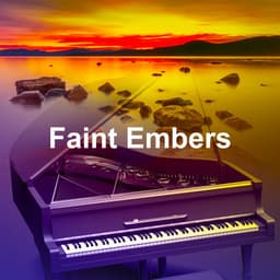 Faint Embers - Piano Cat