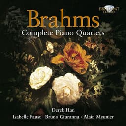 Brahms: Complete Piano Quartets - Johannes Brahms