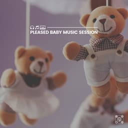 Pleased Baby Music Session - Músicas Infantis
