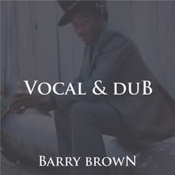 Barry Brown Vocal & Dub - Barry Brown