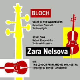 Bloch Voice In The Wilderness - Ernest Bloch