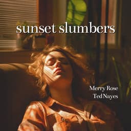 Sunset Slumbers: Slow Mornings, Slower Nights - Merry Rose