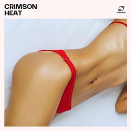 Crimson Heat: Erotic Background Music - Tantric Music Masters