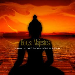 Beleza Majestosa - Templo Tibetano da Meditação de Buddha