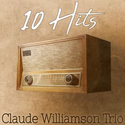 10 Hits of Claude Williamson Trio - Claude Williamson Trio