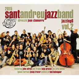 Jazzing 6 Vol. 2 - Sant Andreu Jazz Band