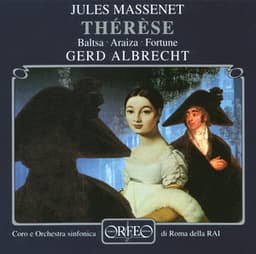 Massenet: Thérèse - Jules Massenet