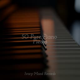 50 Pure Piano Pieces - Spa Relaxation & Spa