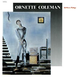 Of Human Feelings - Ornette Coleman