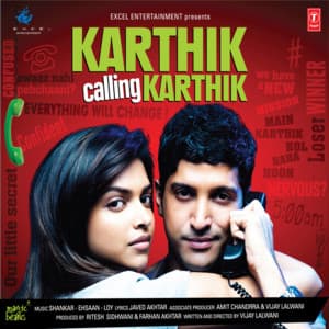 Karthik Calling Karthik - Shankar-Ehsaan-Loy
